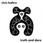 Chris Ballew - Truth And Dare
