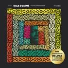 Dele Sosimi - You No Fit Touch Am Deluxe Edition