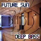 Future Sun  Pablo Moreno - Deep Bass (VOLUME 1)