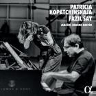 Patricia Kopatchinskaja x Fazil Say - Janacek Brahms Bartok