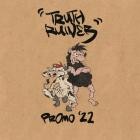Truth Ruiner - Promo 22 (Live Demo)