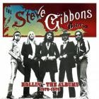 The Steve Gibbons Band - Rollin - The Albums 1976-1978