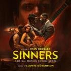 Ludwig Goransson - Sinners (Original Motion Picture Score)