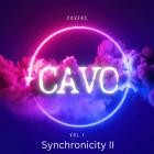 Cavo - Synchronicity II