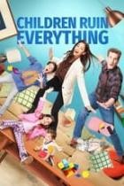 Children Ruin Everything - Staffel 3