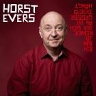 Horst Evers - Ich bin ja keiner, der sich an die grosse Glocke hae