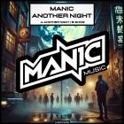 Manic - Another Night