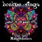 Megadonors - Broken Wings (Learn to Fly Again EP)