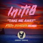 Initi8 - Take Me Away