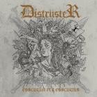 Distruster - Obscurum Per Obscurius