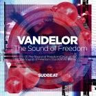 Vandelor - The Sound Of Freedom