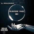 DJ Megalomaniac - Headphone Magic, Vol  2