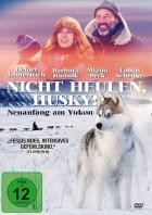 Nicht heulen, Husky