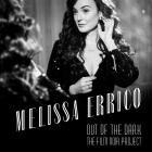 Melissa Errico - Out Of The Dark (The Film Noir Project)