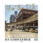 DJ Godfather - For the DJs EP