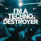 VA - I'M TECHNO DESTROYER