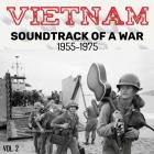 Vietnam (Soundtrack of A War 1955-1975 Vol.2)