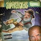 Supersuckers - - Motherfuckers Be Trippin  