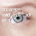 Robyn & Marlon Hoffstadt - Dopamine (Marlon Hoffstadt Remix)