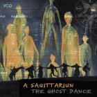 A Sagittariun - The Ghost Dance