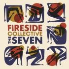 Fireside Collective - - The Seven  