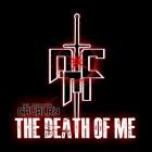 The Dead Man's Cavalry - The Death of Me