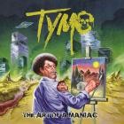 Tymo-The Art of a Maniac