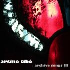 Arsine Tibe - Archive Songs III