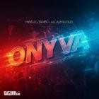 Mind-X x Tandu x Allan McLoud - Onyva