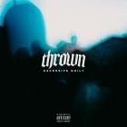 Thrown - Excessive Guilt