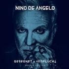 Nino De Angelo - Gesegnet Und Verflucht (Helden Edition)