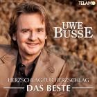 Uwe Busse - Herzschlag für Herzschlag: Das Beste