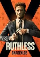 Ruthless - Gnadenlos