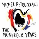 Michel Petrucciani - The Montreux Years (Live)