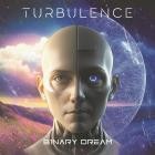 Turbulence - Binary Dream