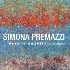 Simona Premazzi - Wave In Gravity