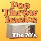 Pop Throwbacks the 70's