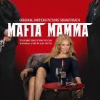 Mafia Mamma (Original Motion Picture Soundtrack)