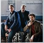 The Celtic Tenors - An Irish Songbook