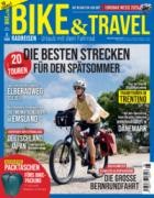 Bike und Travel Magazin 05/2025