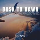 Pavl Polo - Dusk To Dawn