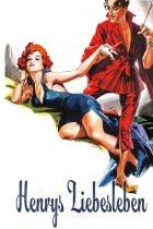 Henrys Liebesleben