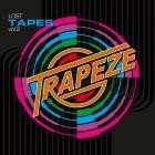 Trapeze - Lost Tapes, Vol  2