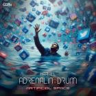 Adrenalin Drum (Har El) - Artificial Space