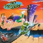 No Pressure - No Pressure (LP)