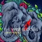 The Wise Bloods - - Convergence  