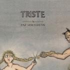 Paz Lenchantin - Triste