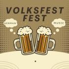 Volksfest - German Music