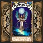 Beautiful Skeletons - Temperance