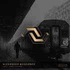 Alexander Bogdanov - Lost And Found